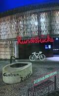 Cover: Kunstst&uuml;cke - Dornbirn Krimi - myMorawa von Dataform Media GmbH