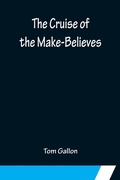 Cover: The Cruise of the Make-Believes - ALPHA EDITION
