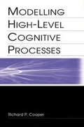 Cover: Modelling High-level Cognitive Processes - Psychology Press Ltd
