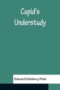 Cover: Cupid's Understudy - ALPHA EDITION