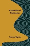 Cover: Curiosities of Civilization - ALPHA EDITION