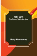 Cover: Four Days The Story of a War Marriage - ALPHA EDITION