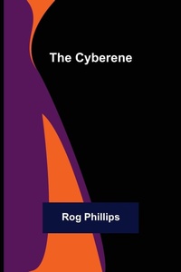 Enlarge image Cover: The Cyberene - ALPHA EDITION