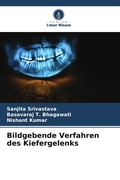 Cover: Bildgebende Verfahren des Kiefergelenks - Verlag Unser Wissen