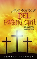 Cover: La obra del Esp&iacute;ritu Santo en nuestra salvaci&oacute;n - FELIPE CHAVARRO POLAN&Iacute;A INC