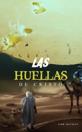 Cover: Las huellas de Cristo - FELIPE CHAVARRO POLAN&Iacute;A INC