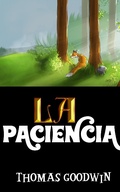 Cover: La paciencia - FELIPE CHAVARRO POLAN&Iacute;A INC
