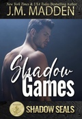 Cover: Shadow Games (Shadow SEALs, #19) - J.M. Madden