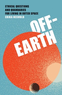 Abbildung von: Off-Earth - MIT Press