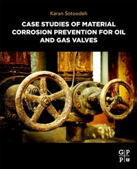Abbildung von: Case Studies of Material Corrosion Prevention for Oil and Gas Valves - Gulf Professional Publishing