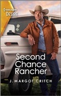 Cover: Second Chance Rancher - Harlequin Desire