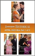 Cover: Harlequin Historical April 2023 - Box Set 1 of 2 - Harlequin Historical