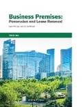 Cover: Business Premises: Possession and Lease Renewal - Sweet & Maxwell