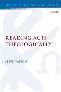 Abbildung von: Reading Acts Theologically - T.& T.Clark Ltd
