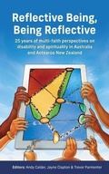 Cover: Reflective Being, Being Reflective - Uniting Church in Australia