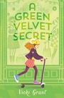 Cover: A Green Velvet Secret - Tundra Book Group