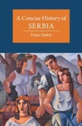 Cover: A Concise History of Serbia - Cambridge University Press