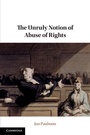 Cover: The Unruly Notion of Abuse of Rights - Cambridge University Press