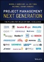 Cover: Project Management Next Generation - The Pillars for Organizational Excellence - Wiley