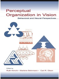 Enlarge image Cover: Perceptual Organization in Vision - Psychology Press Ltd