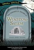 Cover: Ghostly Tales of Winston-Salem - Arcadia Children&acirc;EUR(TM)s Books