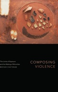 Cover: Composing Violence - Duke University Press
