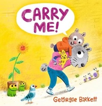Enlarge image Cover: Carry Me! - Walker Books Ltd