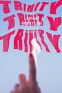Cover: Trinity, Trinity, Trinity - Astra House