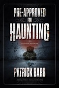 Cover: Pre-Approved for Haunting - Turner Publishing Company