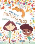 Cover: A First Book of Mindfulness - Yellow Pear Press
