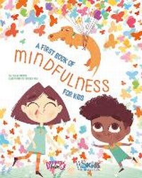 Enlarge image Cover: A First Book of Mindfulness - Yellow Pear Press