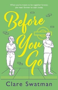 Enlarge image Cover: Before You Go - Boldwood Books Ltd