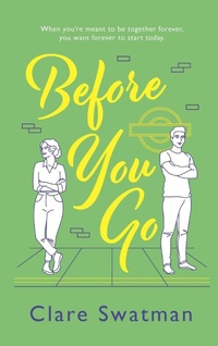 Enlarge image Cover: Before You Go - Boldwood Books Ltd