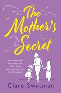 Cover: The Mother's Secret - Boldwood Books Ltd