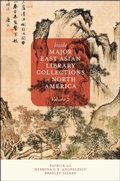 Cover: Inside Major East Asian Library Collections in North America, Volume 2 - Emerald Publishing Limited