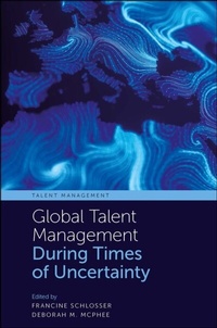 Abbildung von: Global Talent Management During Times of Uncertainty - Emerald Publishing Limited