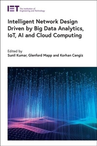 Abbildung von: Intelligent Network Design Driven by Big Data Analytics, IoT, AI and Cloud Computing - Institution of Engineering and Technology