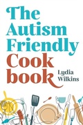 Abbildung von: The Autism-Friendly Cookbook - Jessica Kingsley Publishers