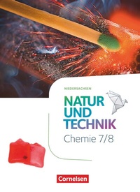 Abbildung von: Natur und Technik - Chemie Neubearbeitung - Niedersachsen 2022 - 7./8. Schuljahr - Cornelsen Verlag