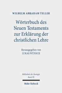 Abbildung von: Woerterbuch des Neuen Testaments zur Erklaerung der christlichen Lehre - Mohr Siebeck
