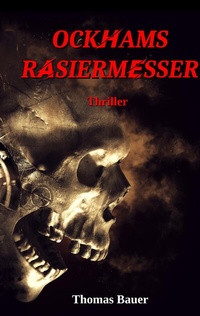 Abbildung von: Ockhams Rasiermesser - tredition