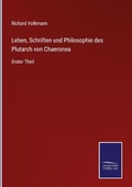 Cover: Leben, Schriften und Philosophie des Plutarch von Chaeronea - Outlook