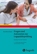 Abbildung von: Fragen und Antworten zur Logopädieprüfung: - Hogrefe