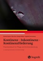 Cover: Kontinenz - Inkontinenz - Kontinenzförderung - Hogrefe