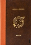 Cover: Das Lexikon der Geiger, 1830 - 1930 - Piper