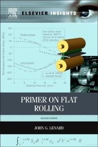 Enlarge image Cover: Primer on Flat Rolling - Elsevier