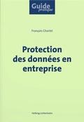 Cover: Protection des donn&eacute;es en entreprise - Helbing & Lichtenhahn