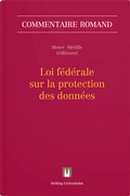 Cover: Loi f&eacute;d&eacute;rale sur la protection des donn&eacute;es - Helbing & Lichtenhahn
