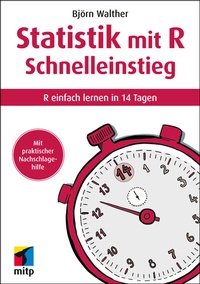 Abbildung von: Statistik mit R Schnelleinstieg - MITP