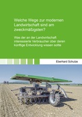 Cover: Welche Wege zur modernen Landwirtschaft sind am zweckm&auml;&szlig;igsten? - Shaker